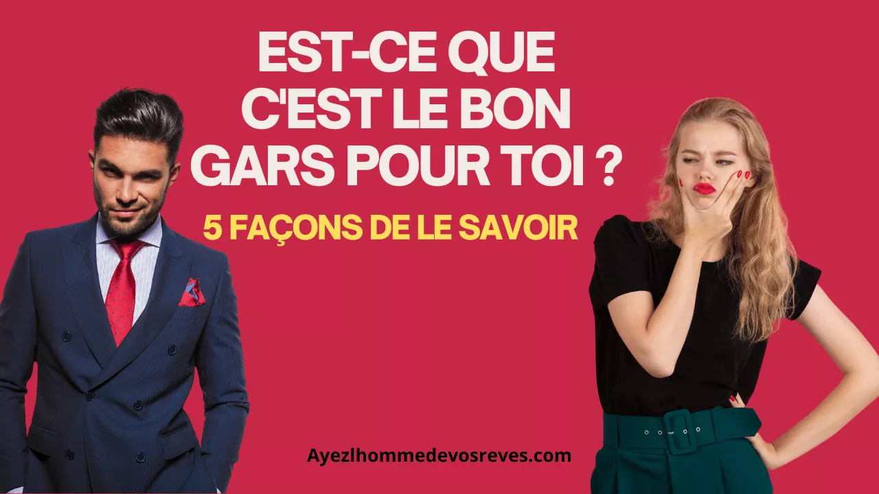 5 façons de le savoir