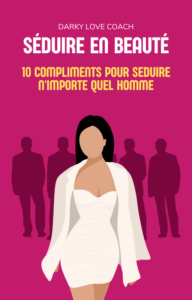 10 compliments pour seduire n'importe quel homme