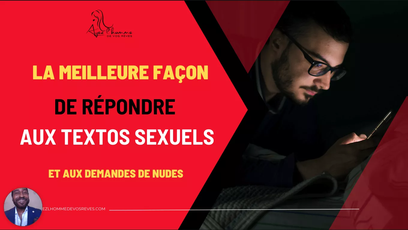 Lire la suite à propos de l’article La meilleure façon de répondre aux textos sexuels